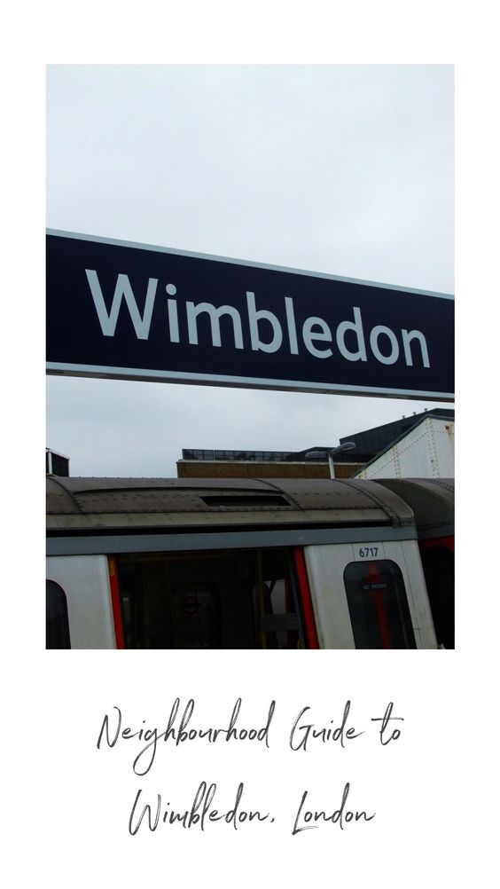 neighbourhood guide to Wimbledon
