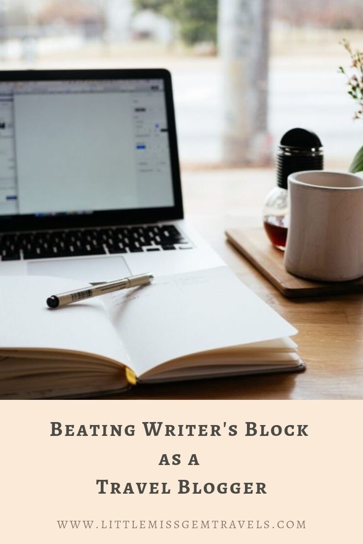 beating writer's block as a travel blogger