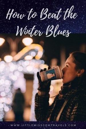 how to beat the Winter blues