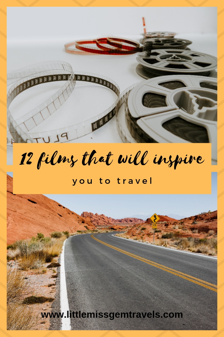 films that will inspire you to travel