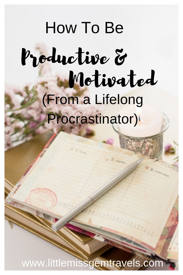 how to be productive and motivated