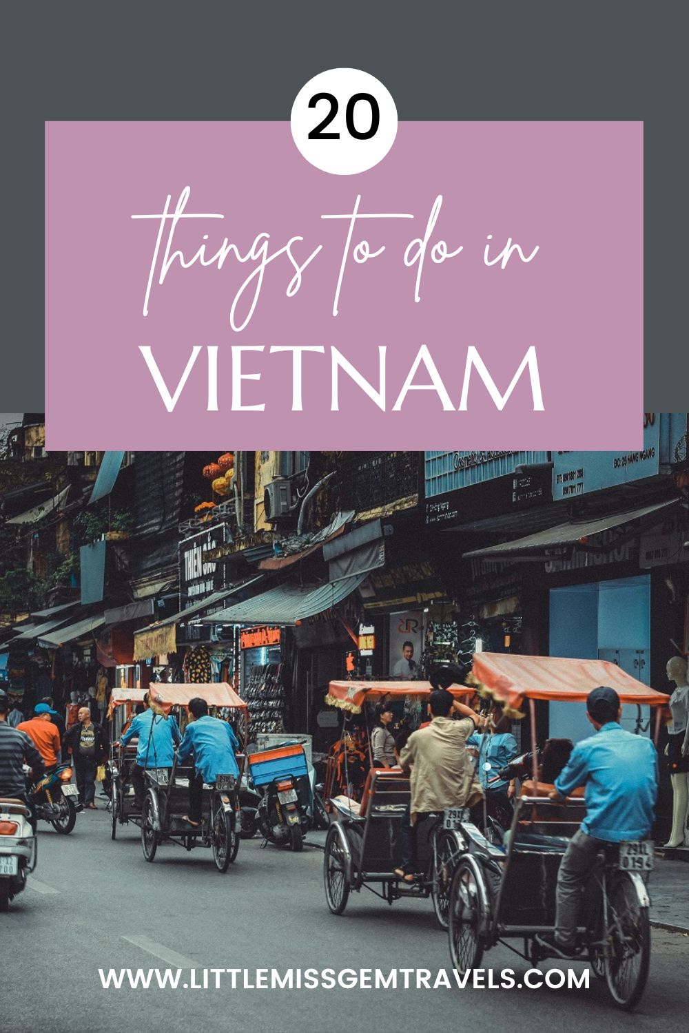 20 Things to Do in Vietnam - Little Miss Gem Travels